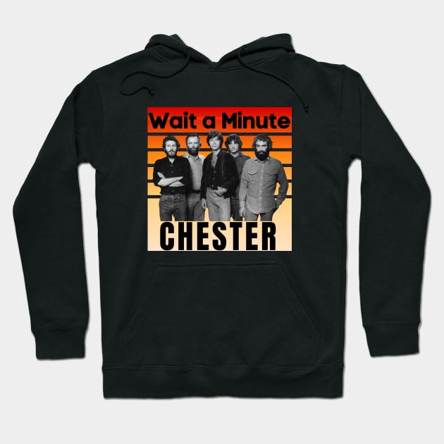 Wait A Minute Chester: Sunset Retro Hoodie by GoodWills